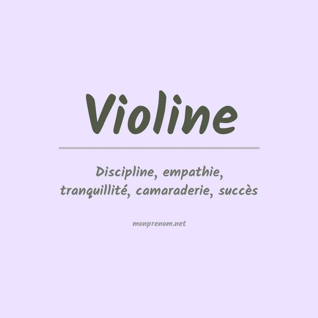Signification du prénom Violine
