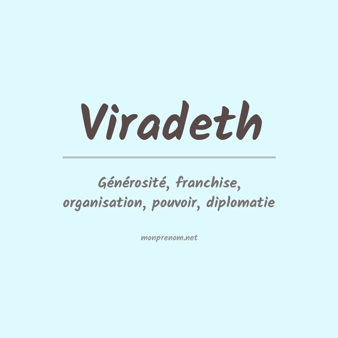 Signification du prénom Viradeth