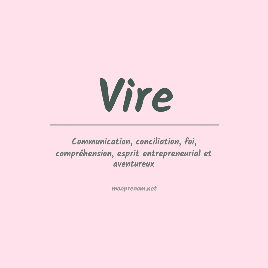 Signification du prénom Vire