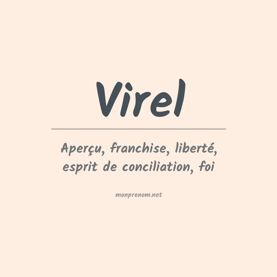 Signification du prénom Virel