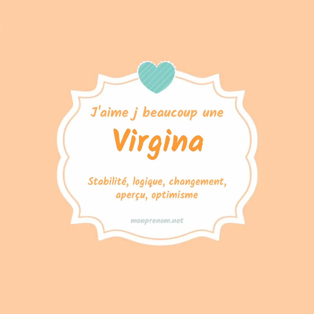 J'aime beaucoup Virgina