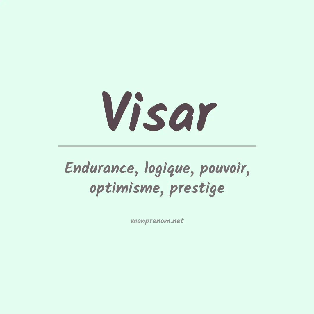 Signification du prénom Visar
