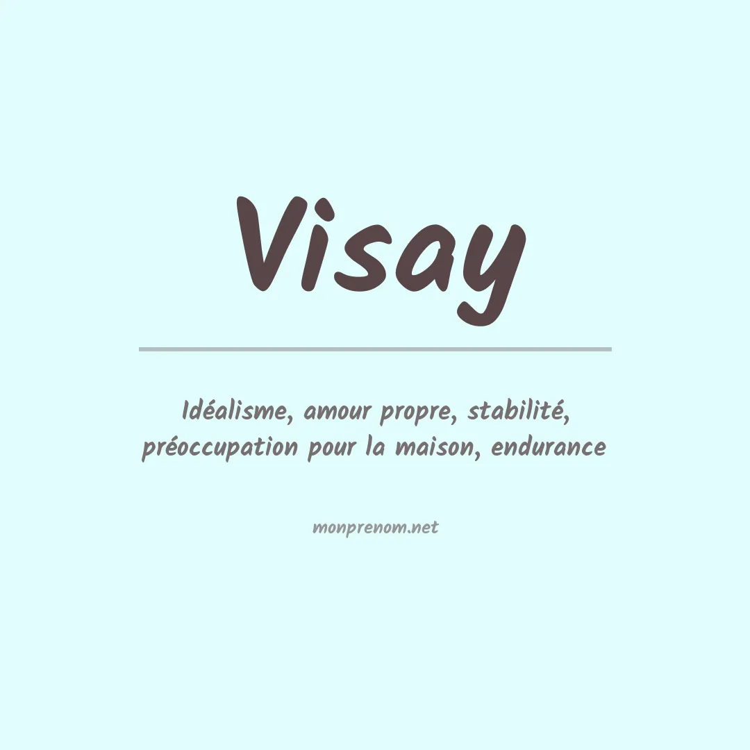 Signification du prénom Visay