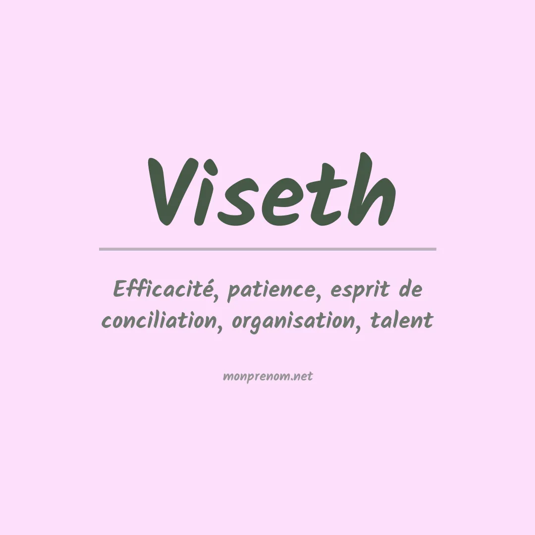 Signification du prénom Viseth