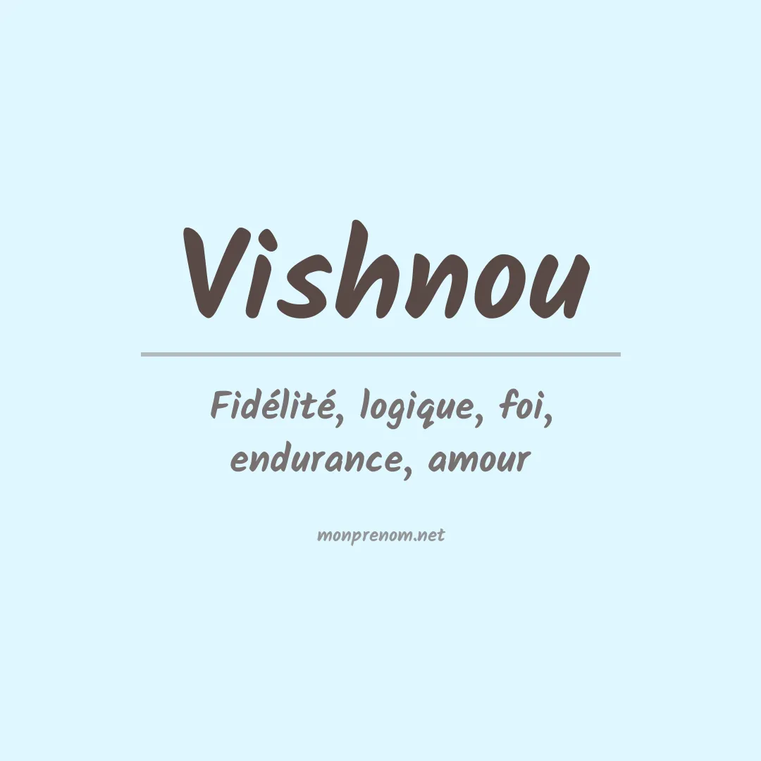 Signification du prénom Vishnou
