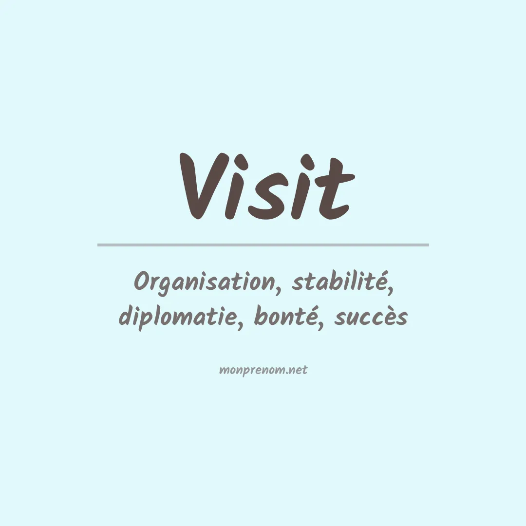 Signification du prénom Visit