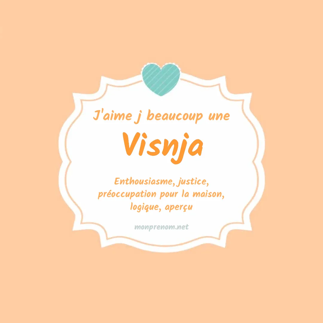 J'aime beaucoup Visnja