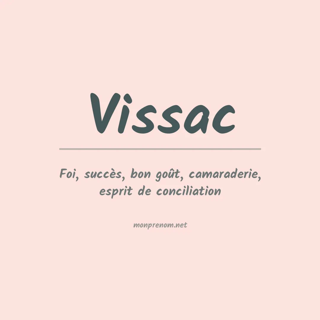 Signification du prénom Vissac
