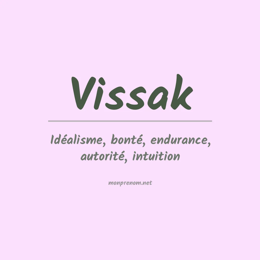 Signification du prénom Vissak