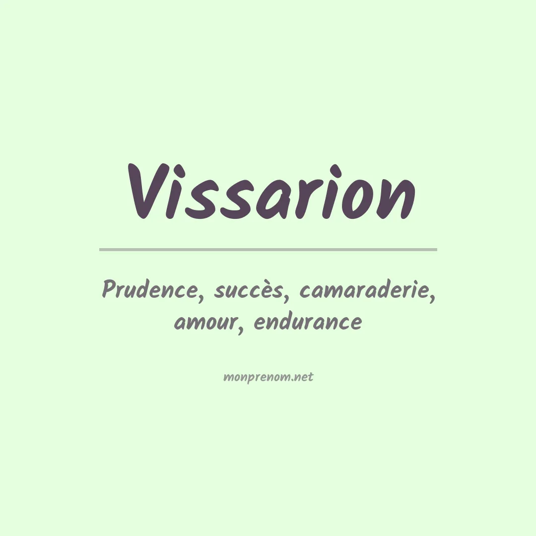 Signification du prénom Vissarion