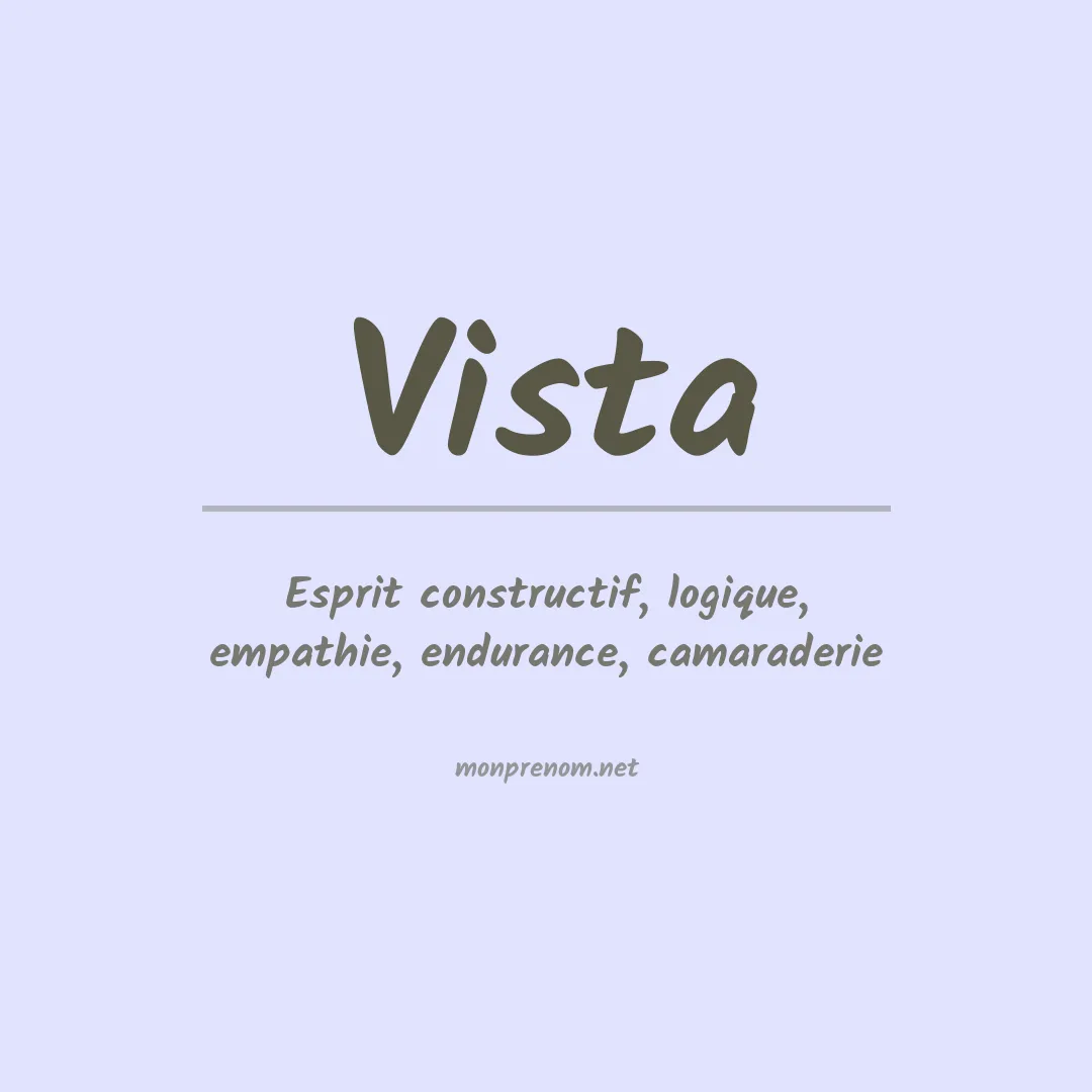 Signification du prénom Vista