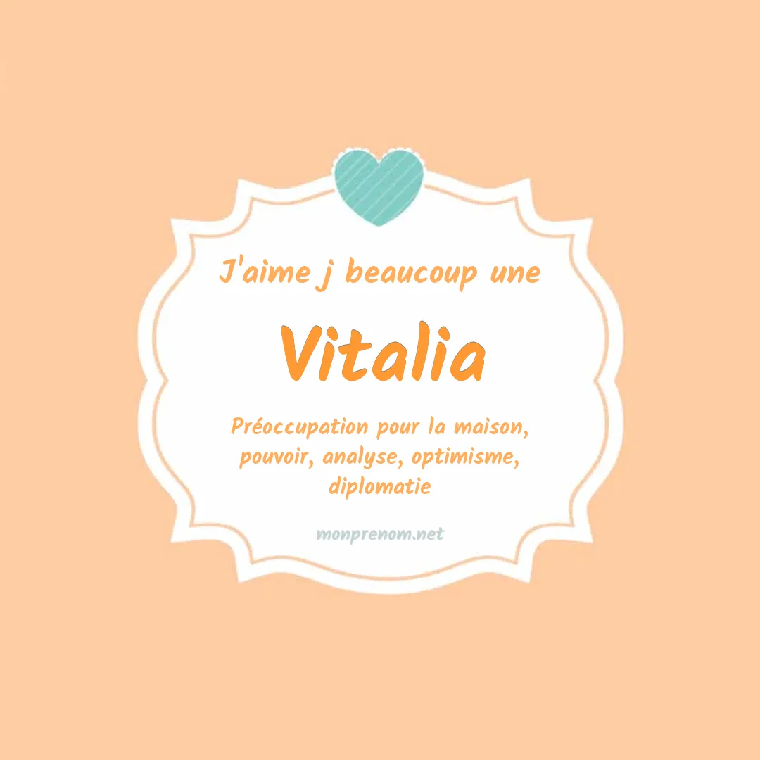 J'aime beaucoup Vitalia