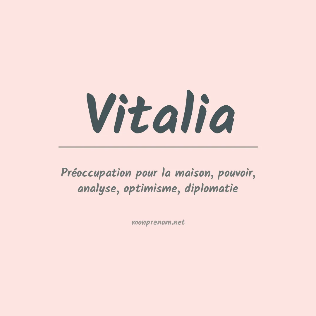 Signification du prénom Vitalia