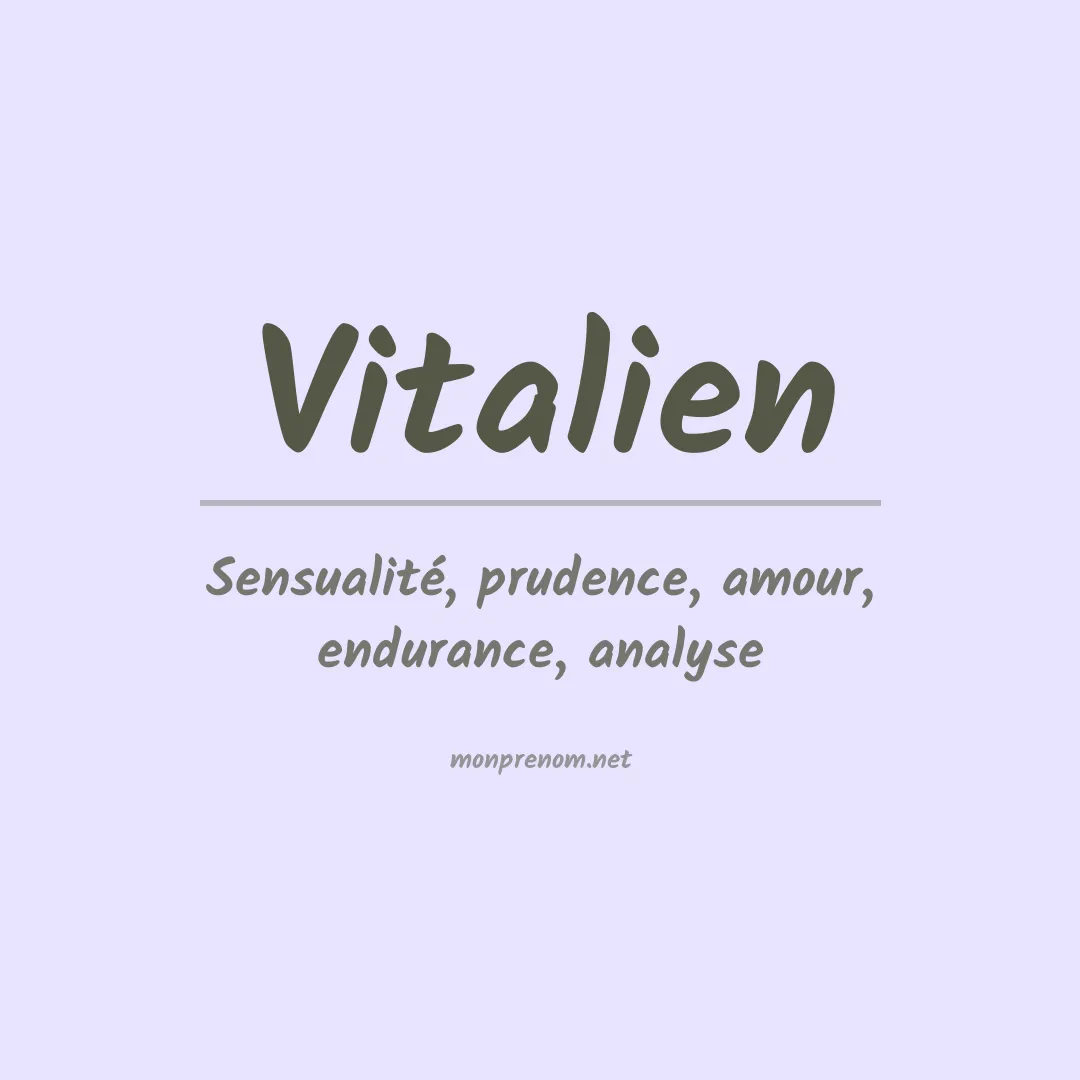 Signification du prénom Vitalien