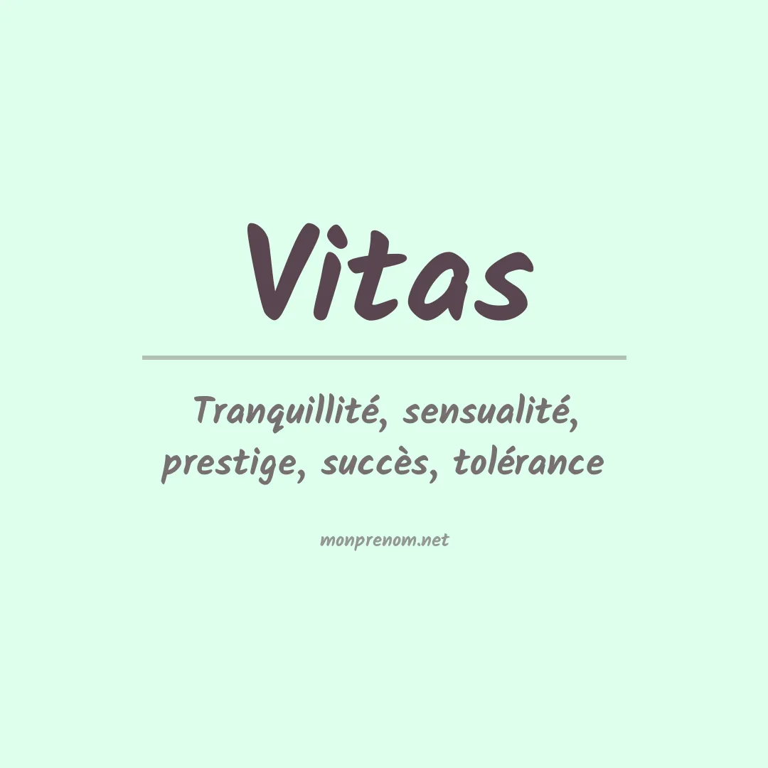 Signification du prénom Vitas