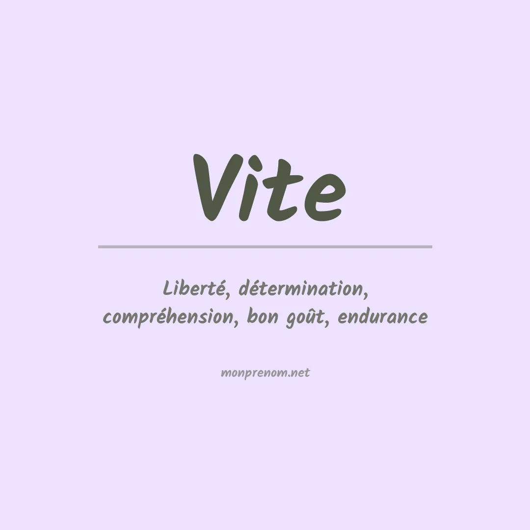 Signification du prénom Vite