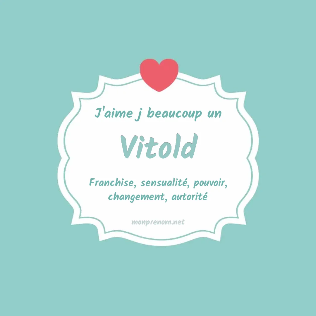 J'aime beaucoup Vitold