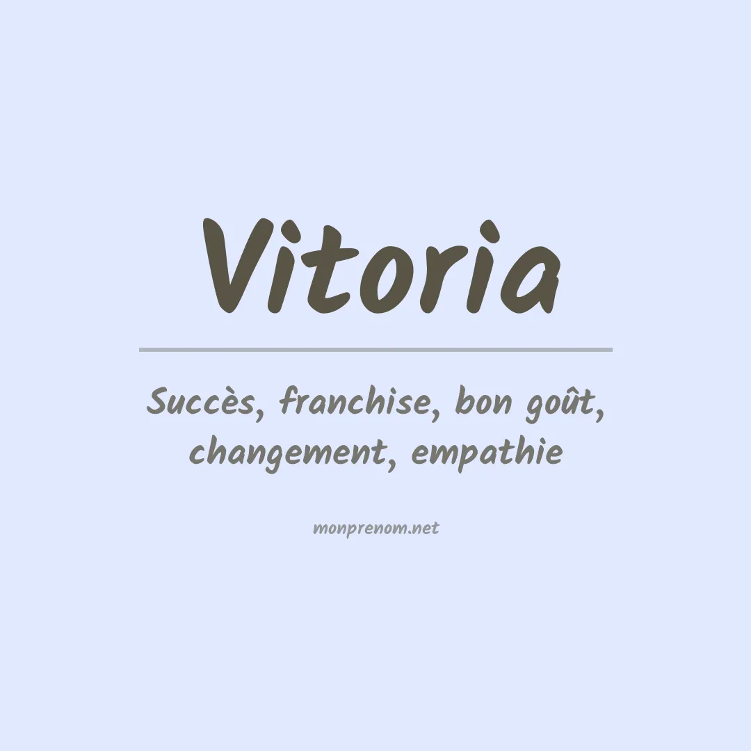 Signification du prénom Vitoria