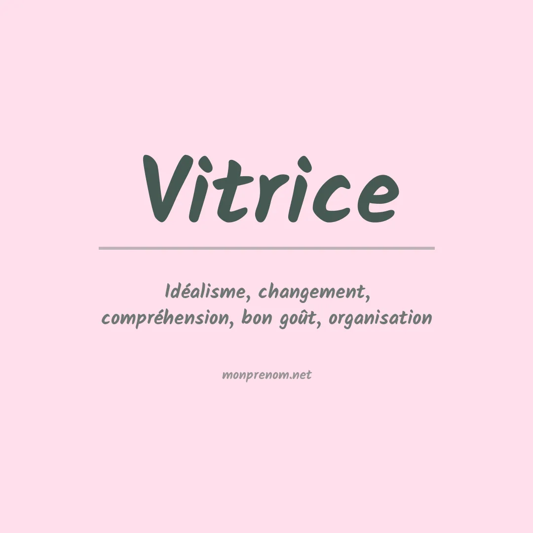 Signification du prénom Vitrice