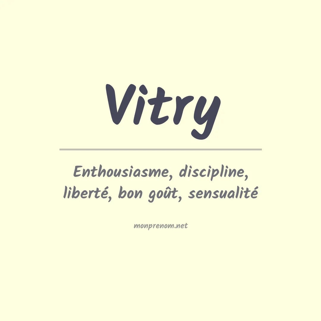 Signification du prénom Vitry