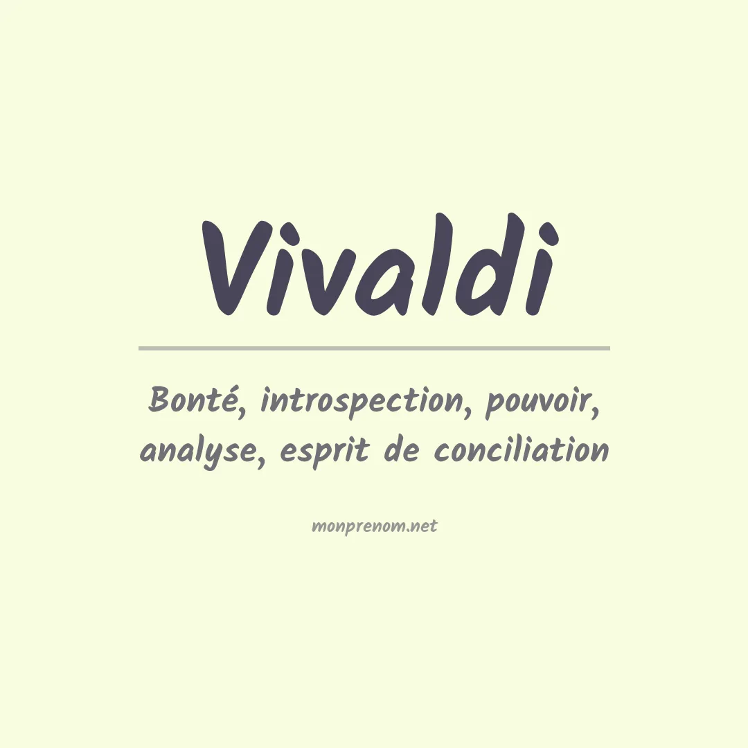 Signification du prénom Vivaldi