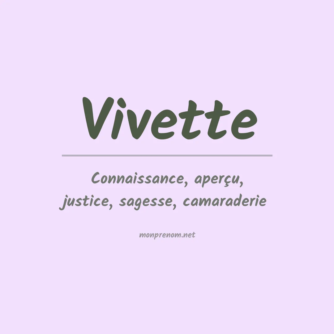 Signification du prénom Vivette
