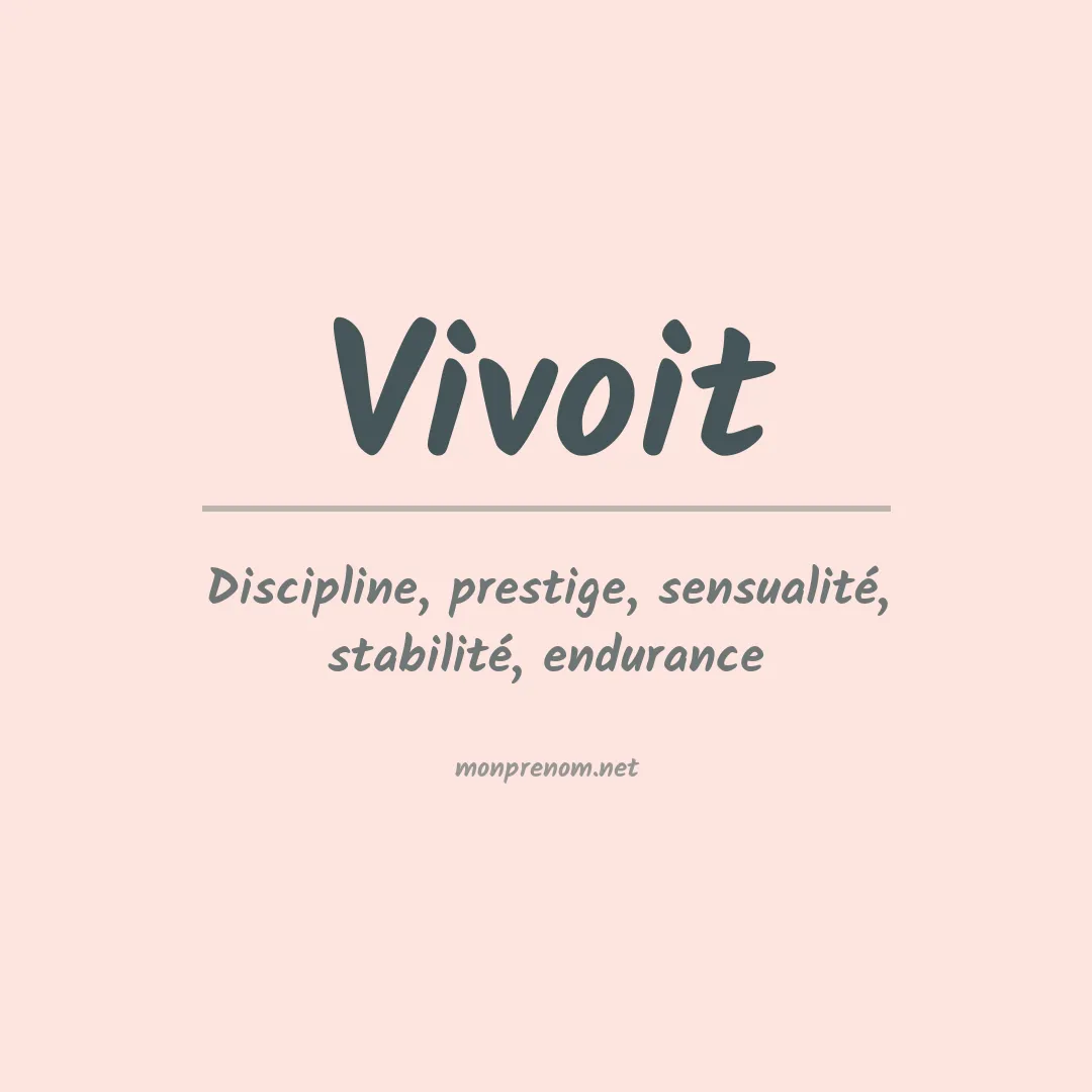 Signification du prénom Vivoit