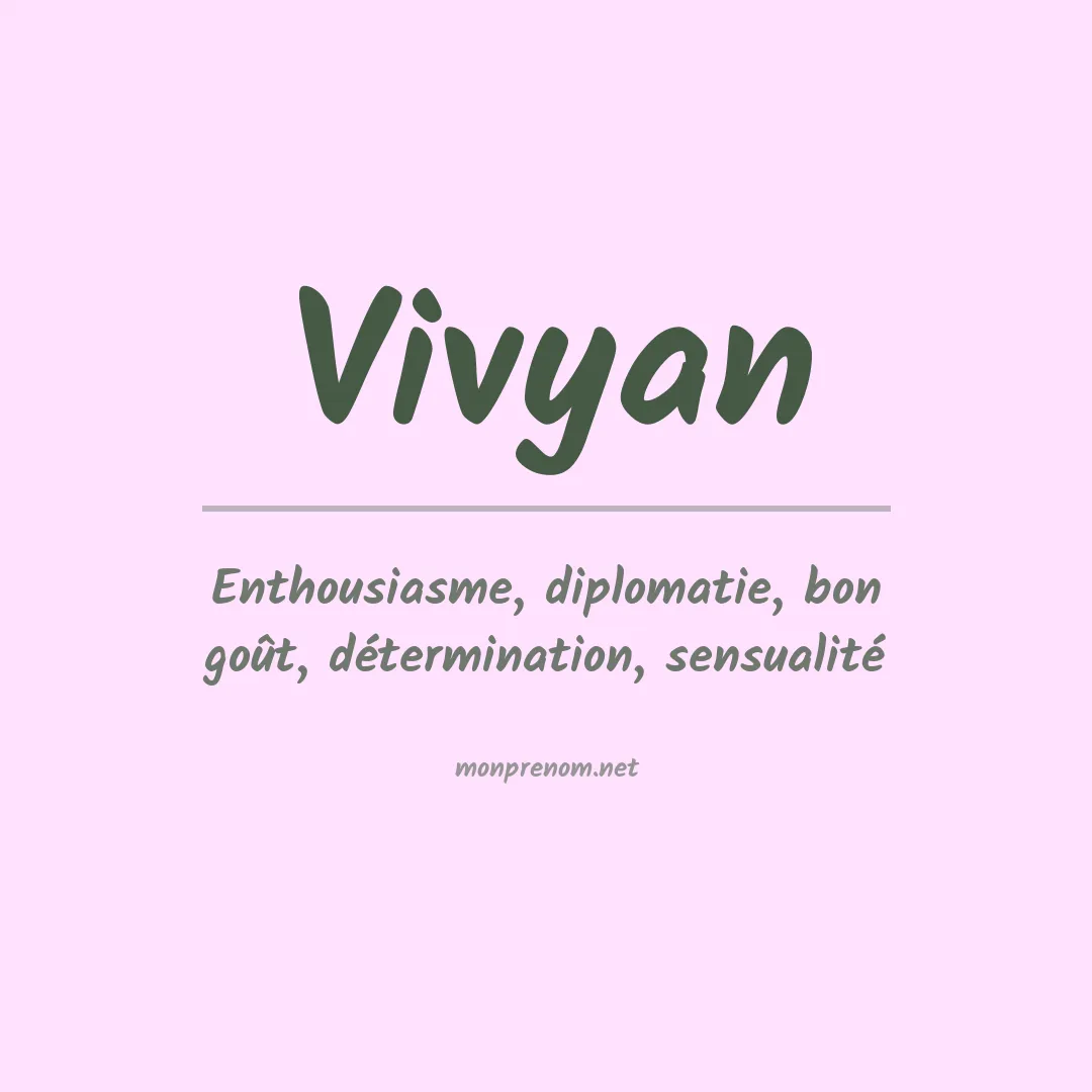 Signification du prénom Vivyan