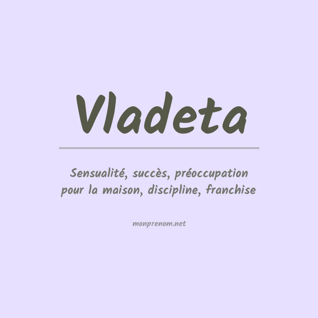 Signification du prénom Vladeta