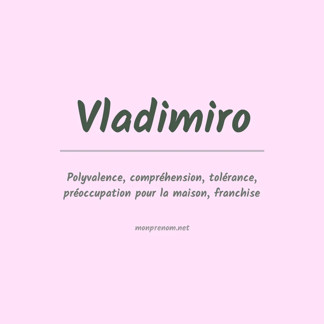 Signification du prénom Vladimiro