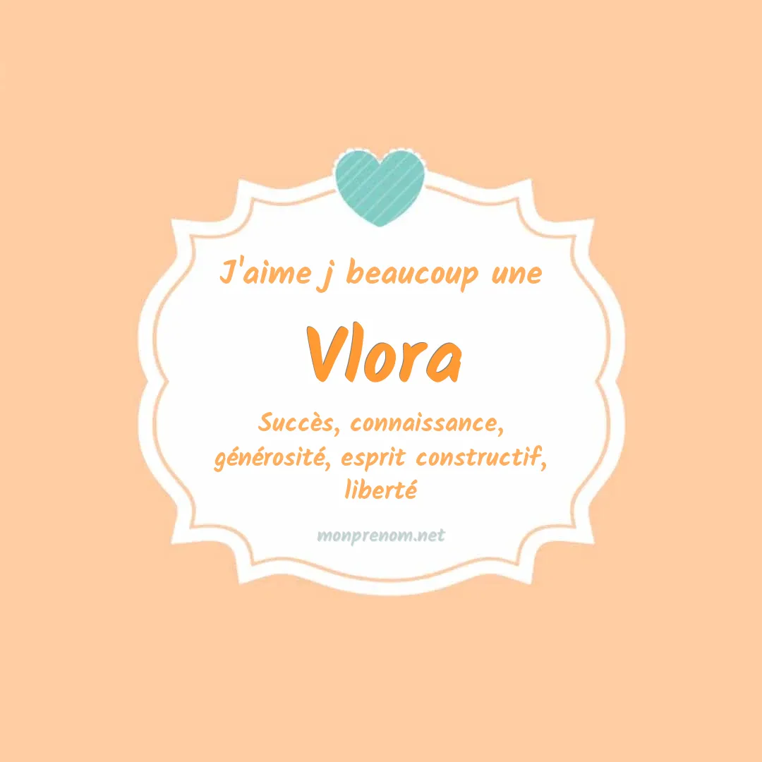 J'aime beaucoup Vlora