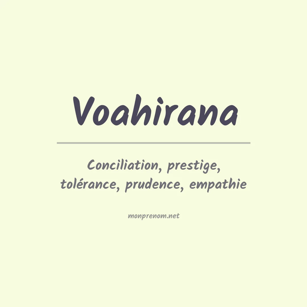 Signification du prénom Voahirana