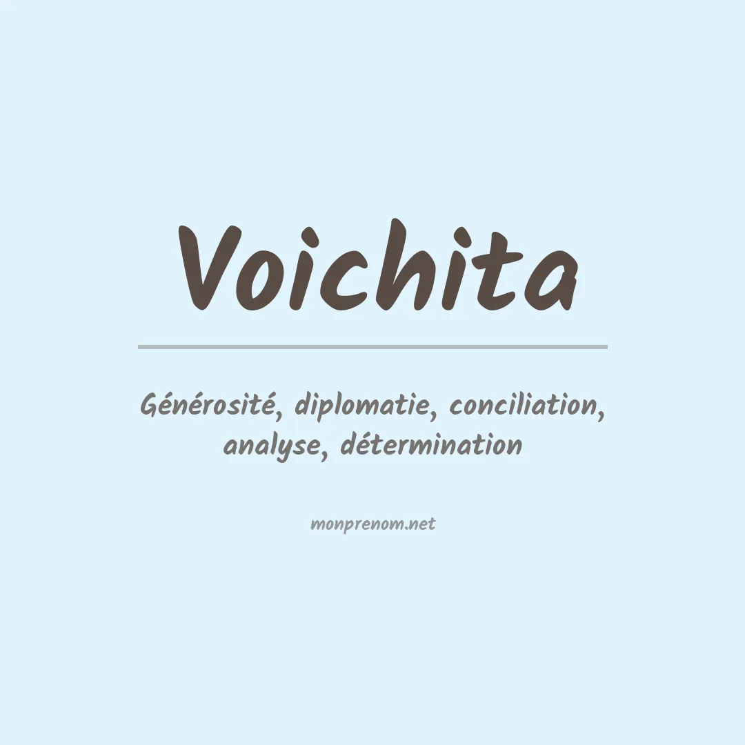 Signification du prénom Voichita