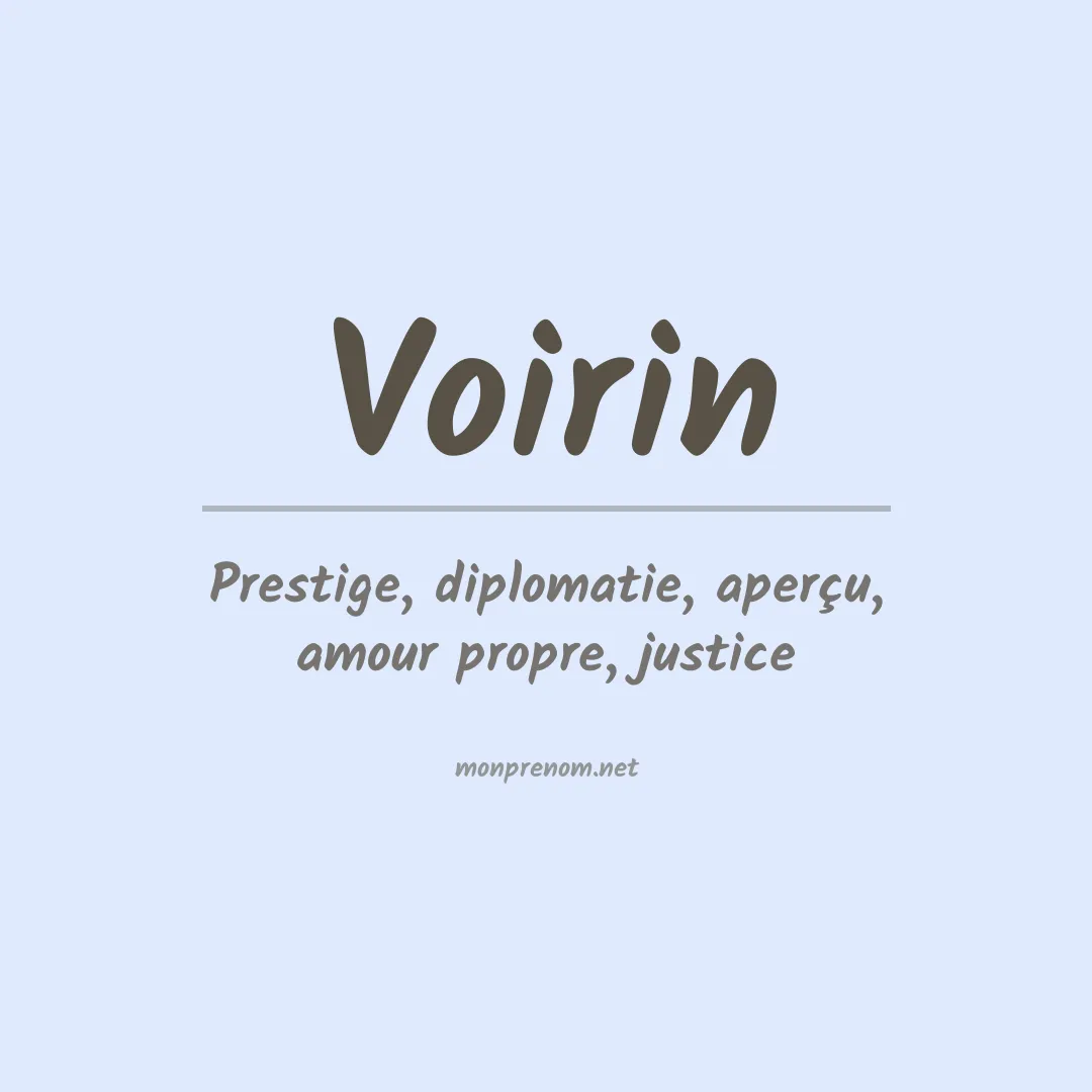 Signification du prénom Voirin