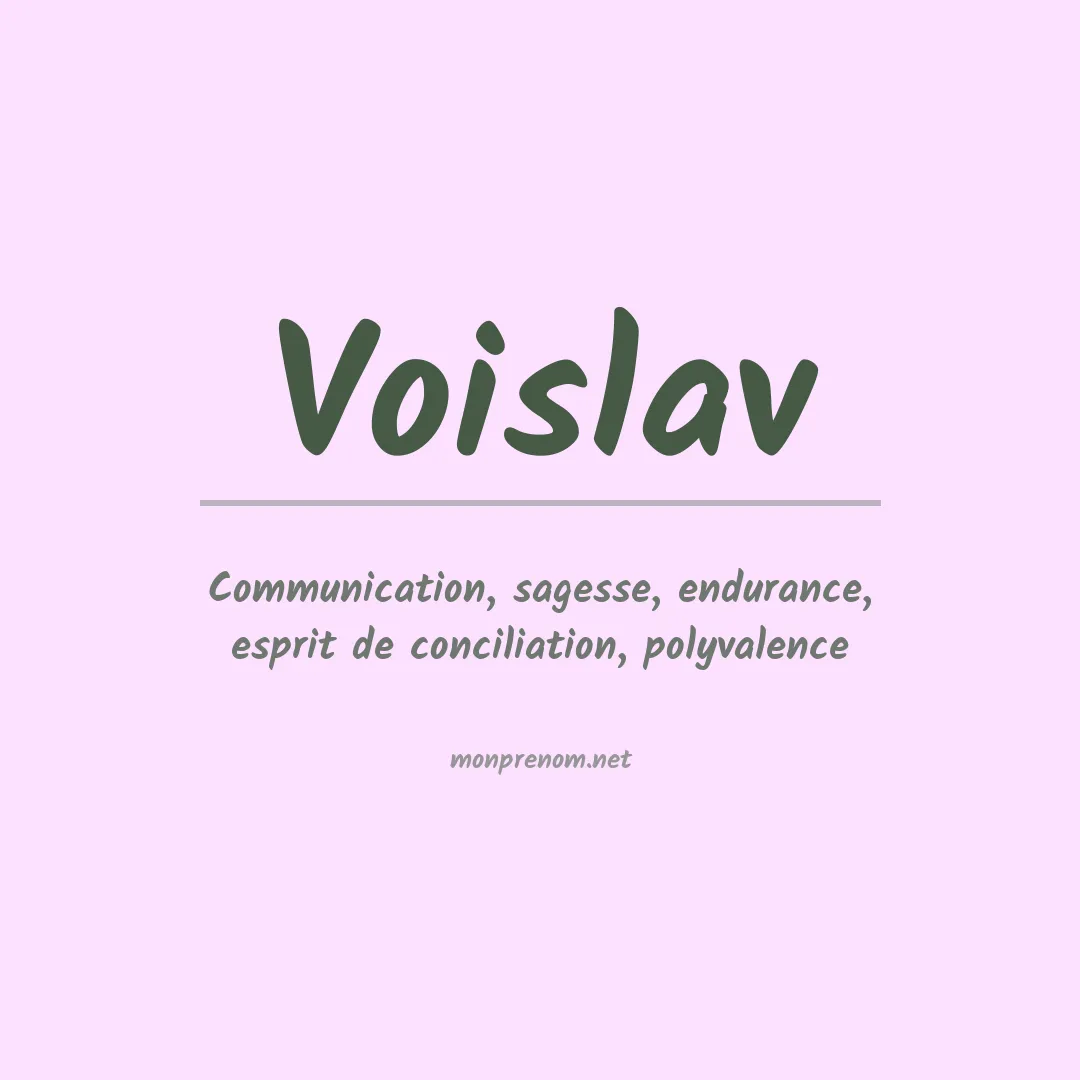 Signification du prénom Voislav