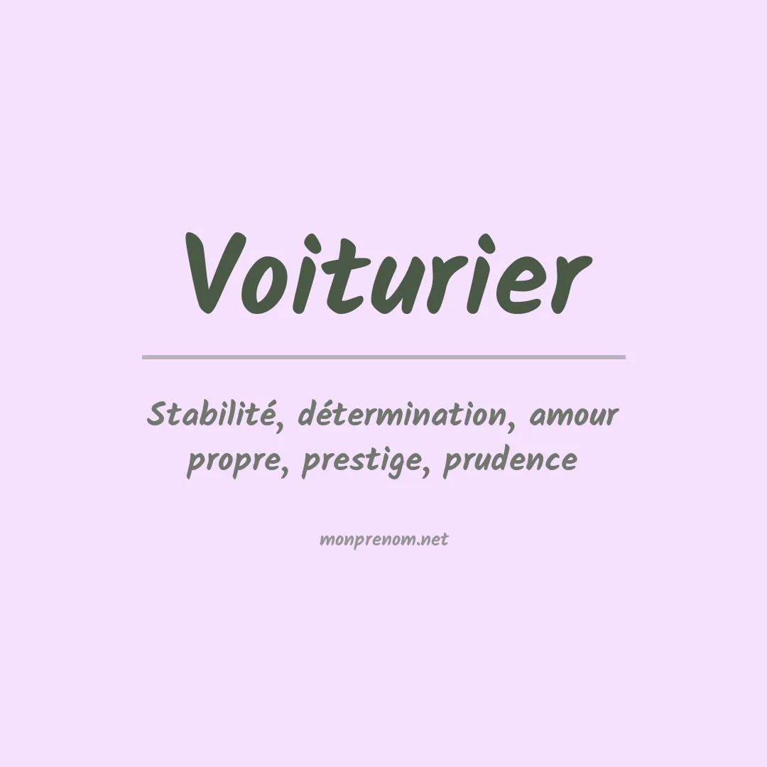 Signification du prénom Voiturier