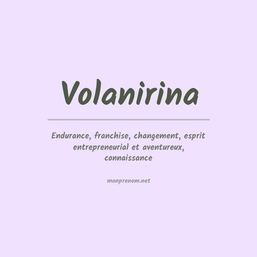 Signification du prénom Volanirina