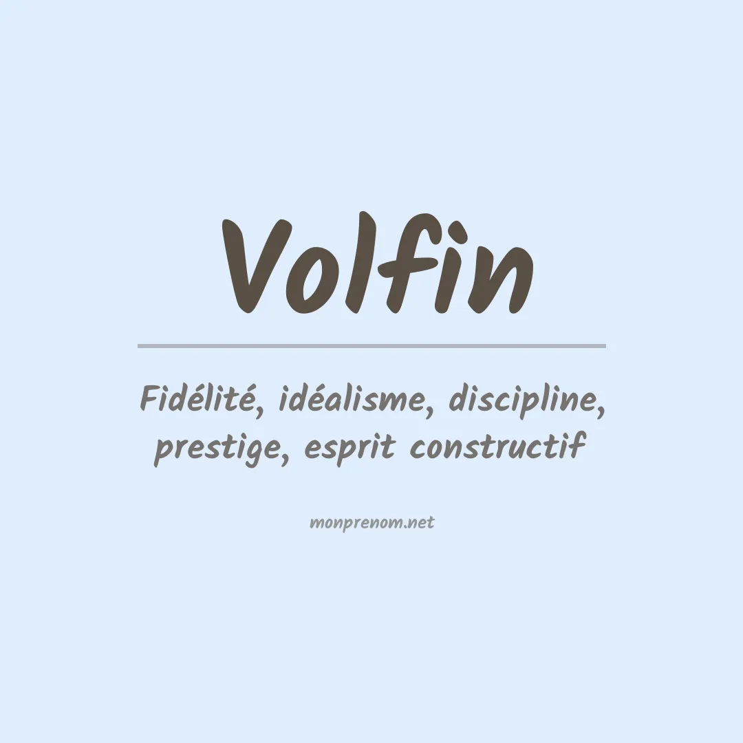 Signification du prénom Volfin