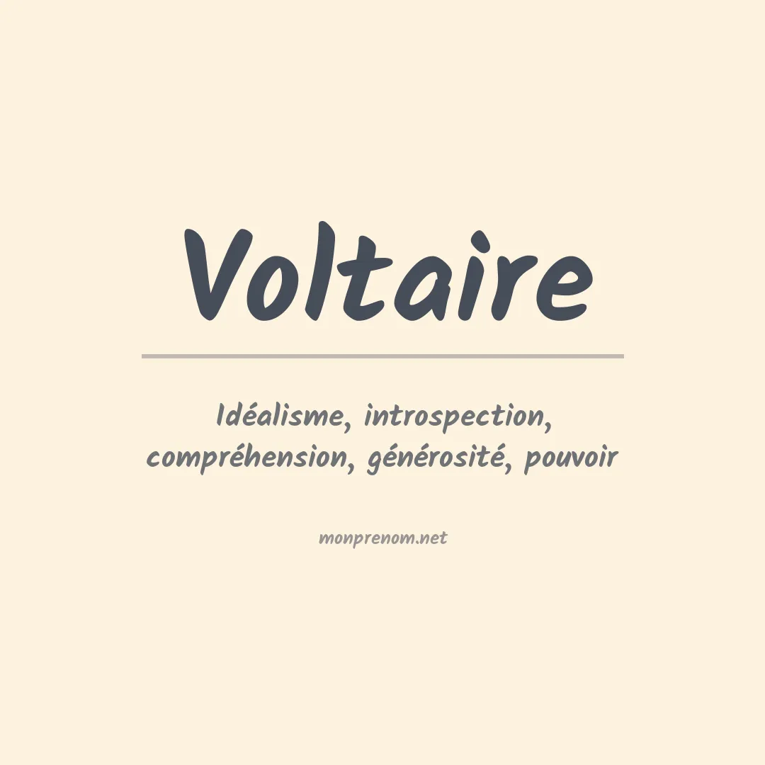 Signification du prénom Voltaire