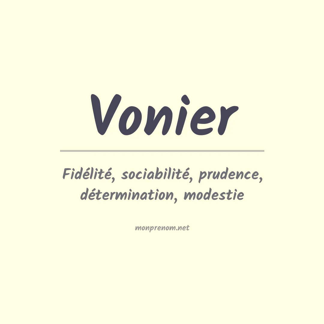 Signification du prénom Vonier
