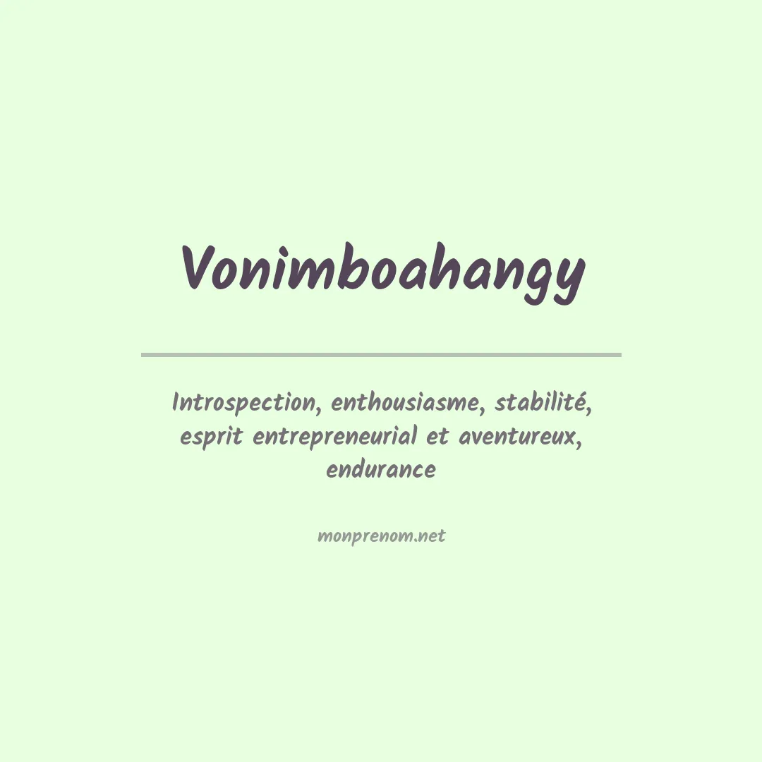 Signification du prénom Vonimboahangy