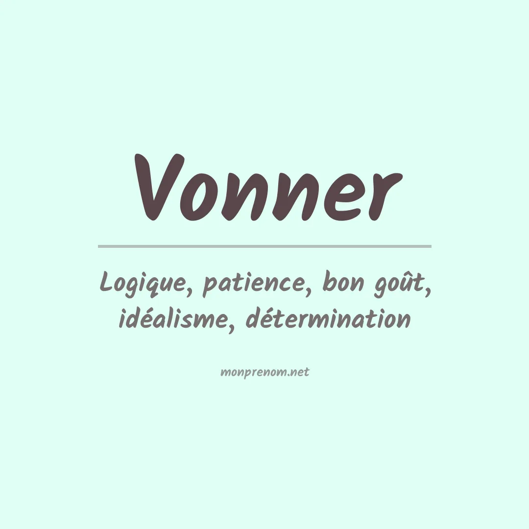 Signification du prénom Vonner
