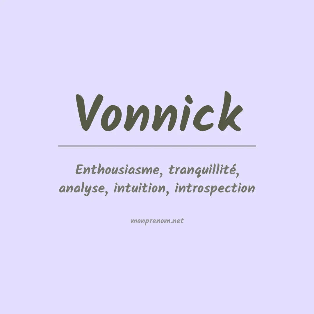 Signification du prénom Vonnick