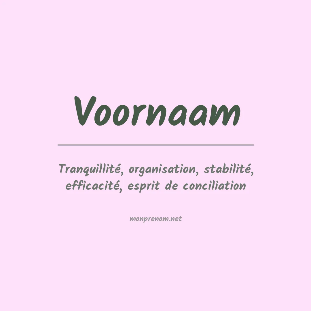 Signification du prénom Voornaam
