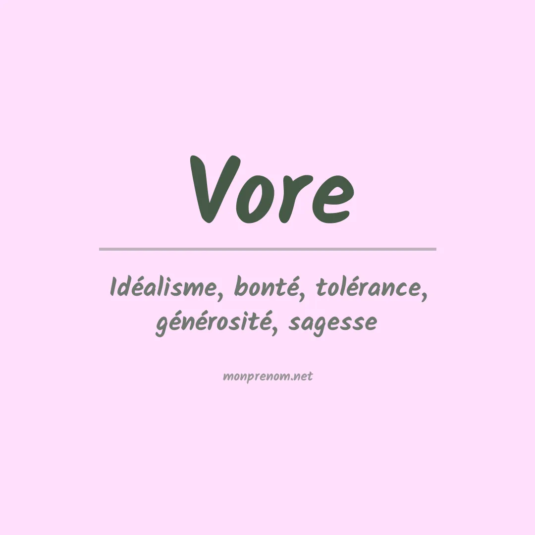 Signification du prénom Vore
