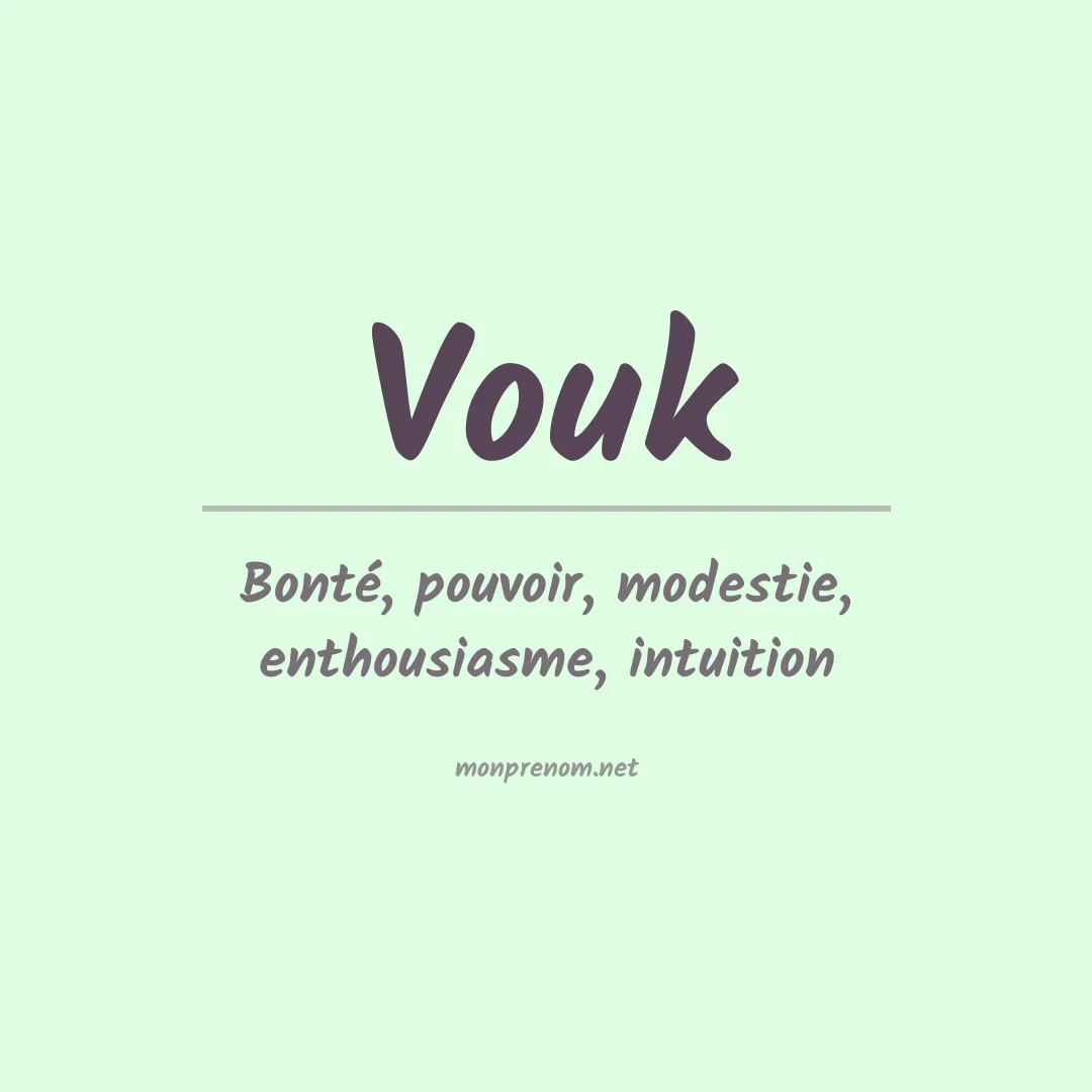 Signification du prénom Vouk