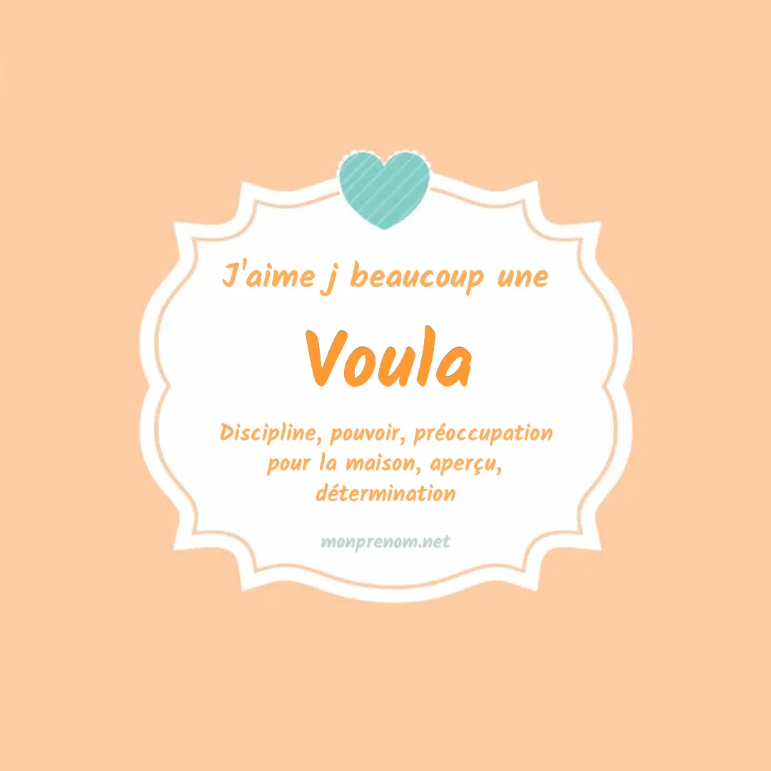 J'aime beaucoup Voula