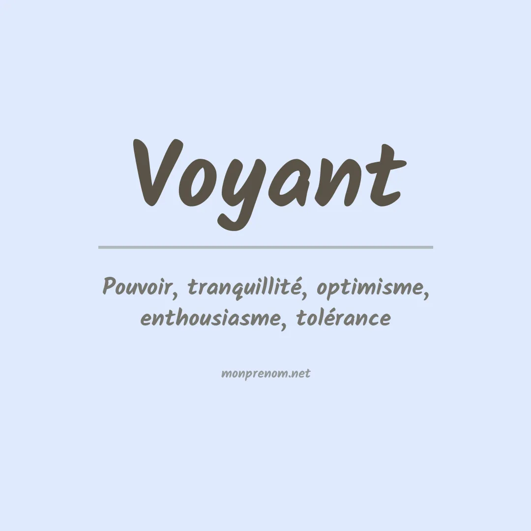Signification du prénom Voyant