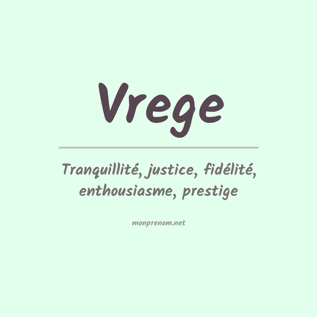 Signification du prénom Vrege