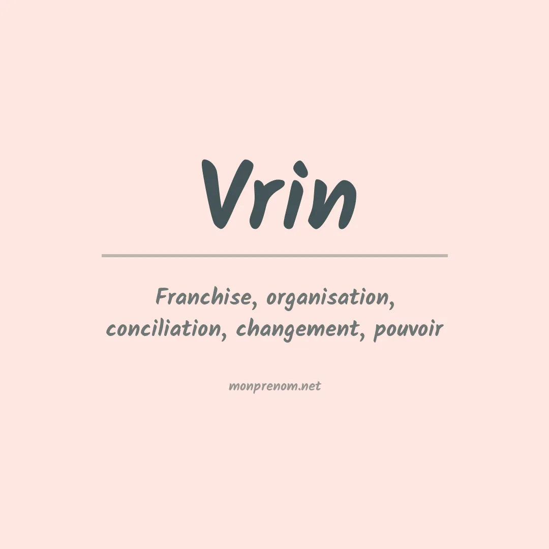 Signification du prénom Vrin